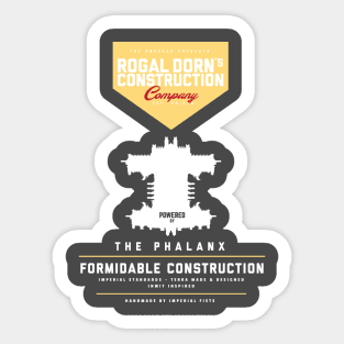 Rogal Dorn's - Construction Company (White) Sticker